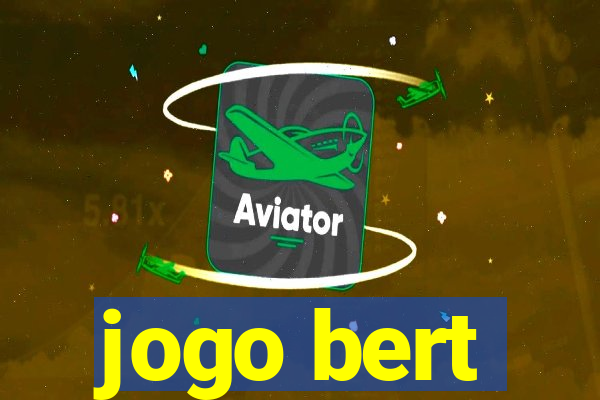 jogo bert